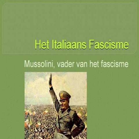 Het Italiaans fascisme | PPT