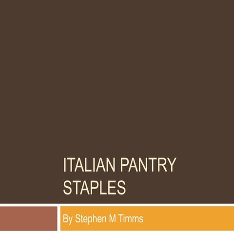 Italian Pantry Staples | PPT