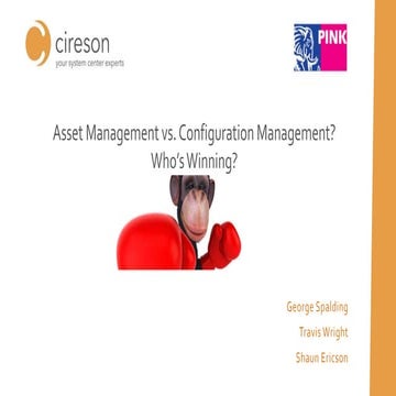 Asset Management vs. Configuration Management: Who's Winning?