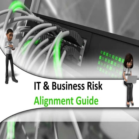 It and business risk alignment guide