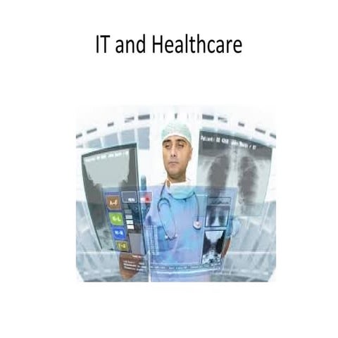 Healthcare and Information Technology