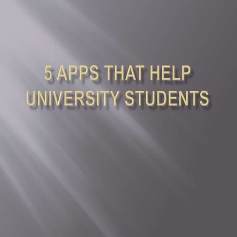 5 apps that help university students