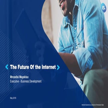 The Future Of the Internet 