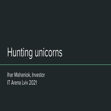 Ihar Mahaniok, Angel Investor. Hunting unicorns for early stage investments