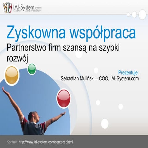 Sebastian Muliński - Co może dać Ci IAI?