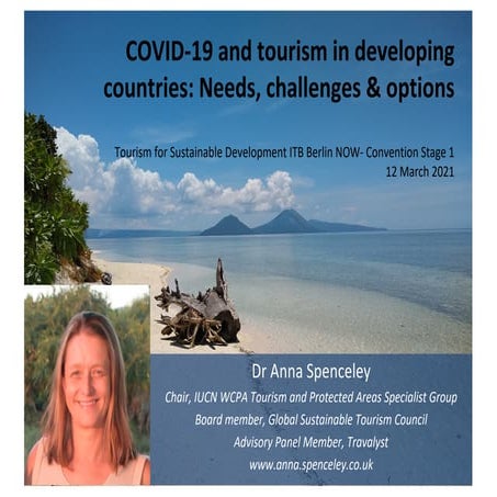 COVID-19 and tourism in developing countries: Needs, challenges & options