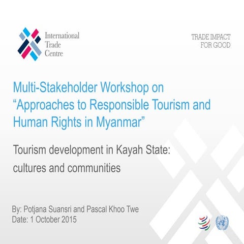 Tourism Development in Kayah State: Cultures and Communities