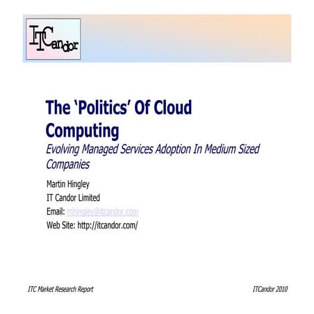 The Politics Of Cloud Computing