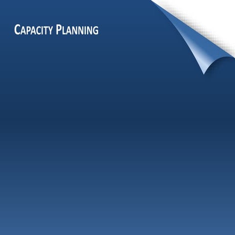 Capacity Planning