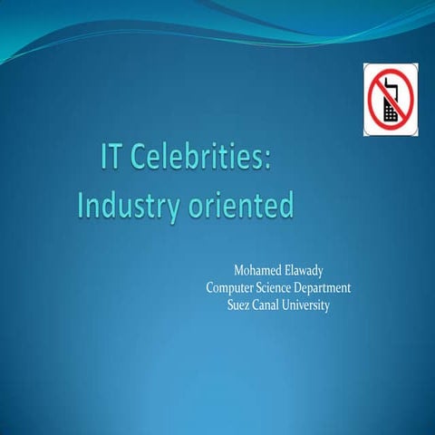 [Tech Talks] IT Celebrities: Industry Oriented
