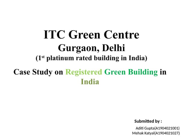 ITC GREEN CENTRE.pptxITC GREEN CENTRE.pptx