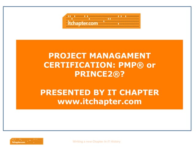 Similarities and differences between PMBOK® Guide and PRINCE2® method