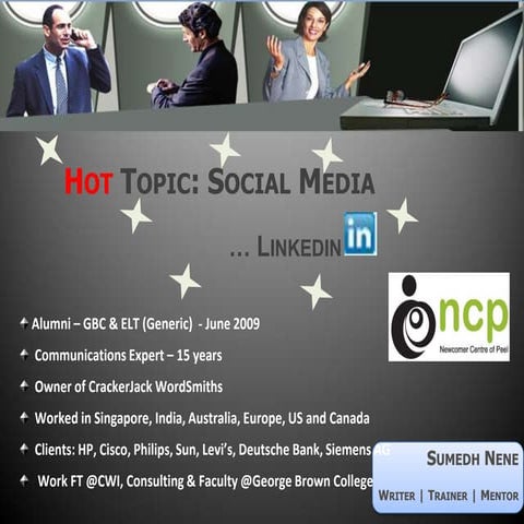 NCPITClub-Sumedh_SocialMediaAndNetworkingInCanada