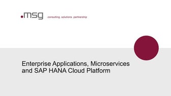 Enterprise Applications, Microservices and SAP HANA Cloud Platform
