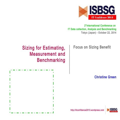 ISBSG Conference - IT Confidence 2014  - Tokyo, Japan