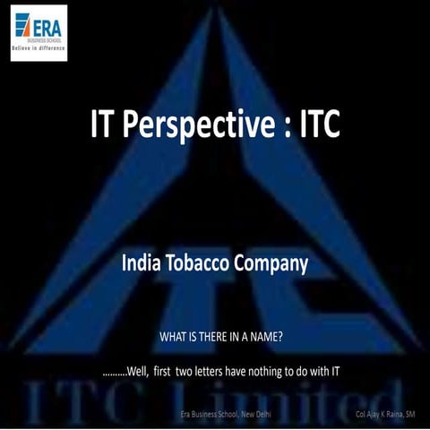 ITC (India Tobacco Company)- how IT revolutionised its businesses