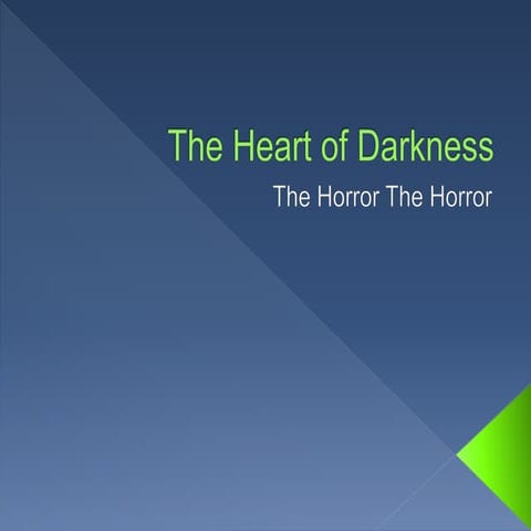 Heart of Darkness