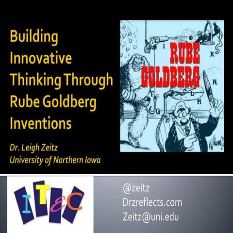 Building Innovative Thinking through Rube Goldberg Inventions