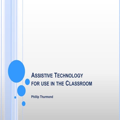 Assistive Technology Presentation | PPTX