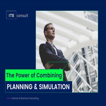Ite consult - the power of combining planning and simulation