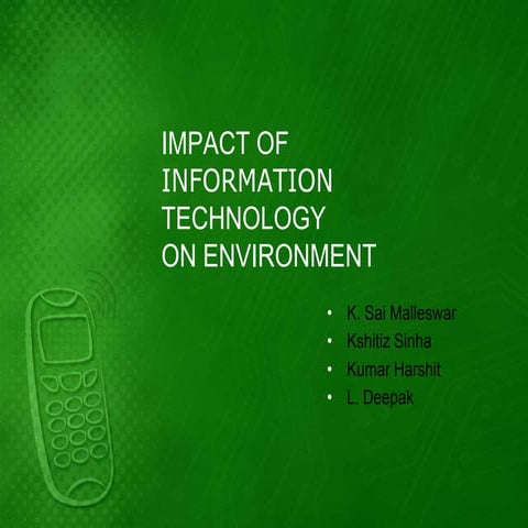 Impact of IT on environment