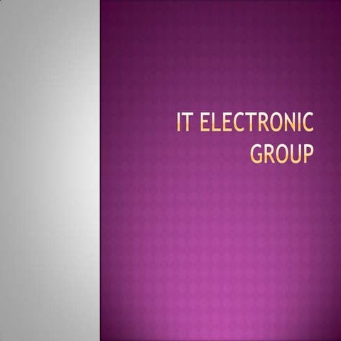 It electronic group