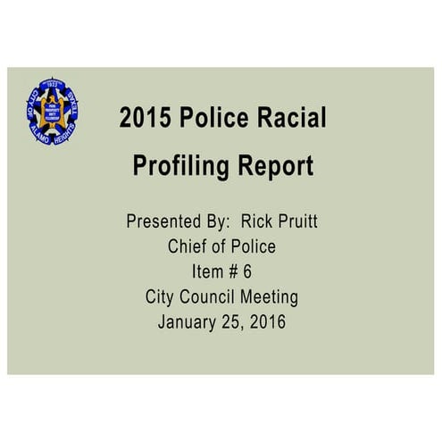 PPT Item # 6 - 2022 Racial Profiling Annual Report | PDF