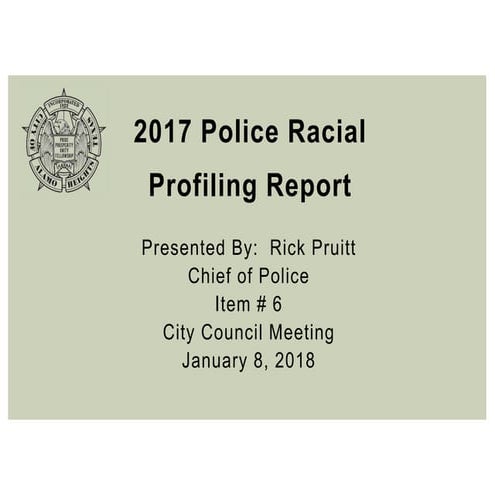 Item # 4 - PPT Racial Profiling Report | PDF