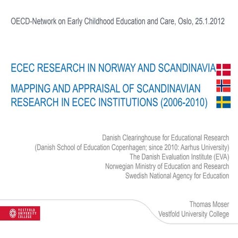 ECEC Research in Norway and Scandinavia: Mapping and appraisal of Scandinavia...