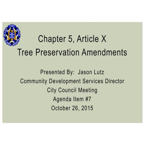 AH City Council Meeting 10.26.15 - Item #7 Tree Mitigation Amendments