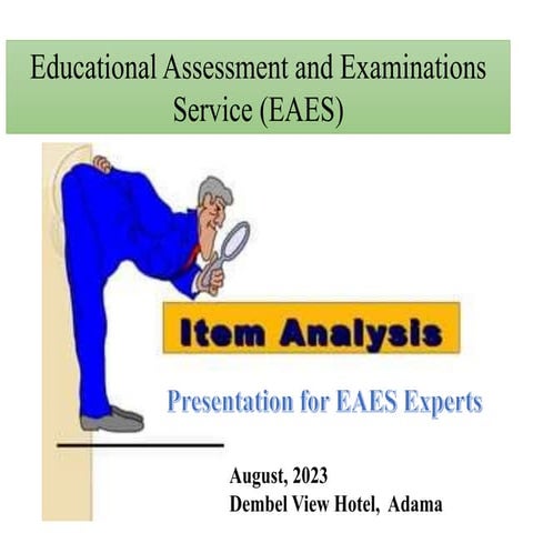 ITEM ANALYSIS 2023.pptx uses for exam development especially national examina...