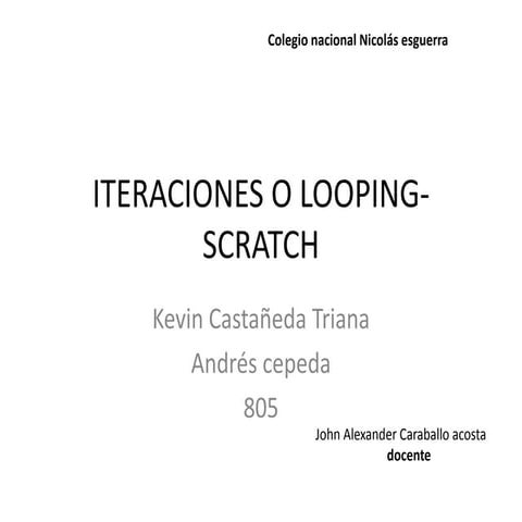 Iteraciones o looping 