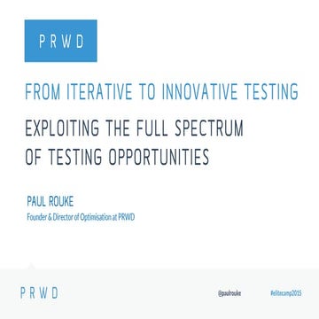 Iterative versus innovative testing: Exploiting the Full Spectrum of Testing ...