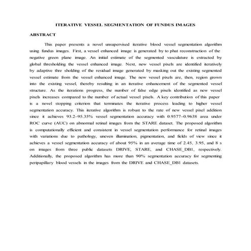 Iterative vessel segmentation of fundus images