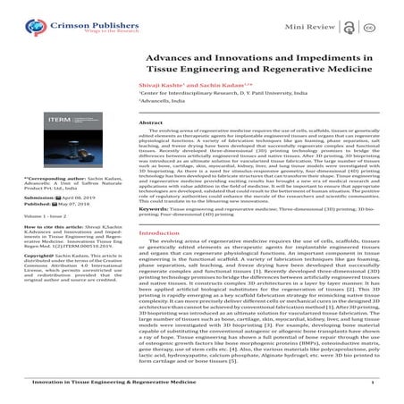 Advances and Innovations and Impediments in Tissue Engineering and Regenerati...