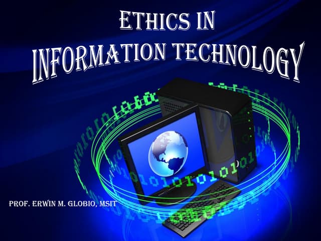 Ethics for IT Professionals