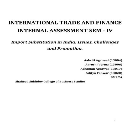 Import Substitution in India: Issues, Challenges and Promotion