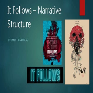 It follows narrative