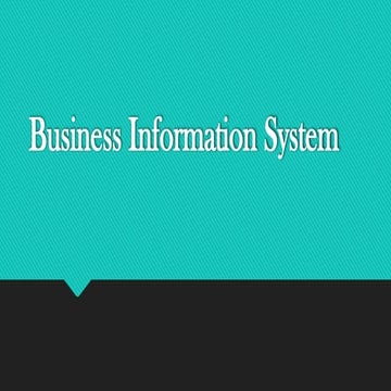 IT FOR BUSINESS INFORMATION SYSTEM.pptx IT FOR BUSINESS INFORMATION SYSTEM.pptx