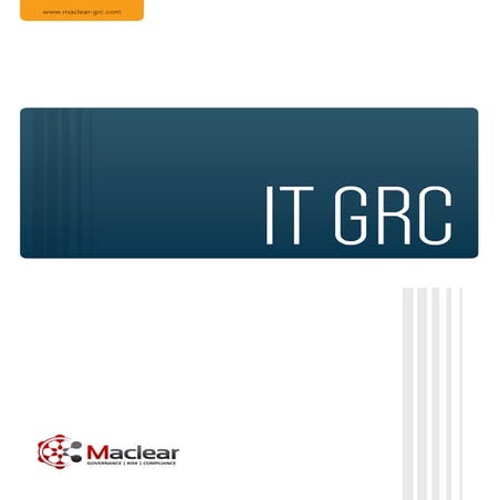Maclear’s  IT GRC Tools – Key Issues and Trends