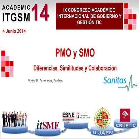 PMO y SMO, diferencias, similitudes y colaboracion 