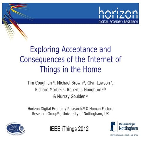 iThings 2012: Exploring Acceptance and Consequences of the Internet of Things...