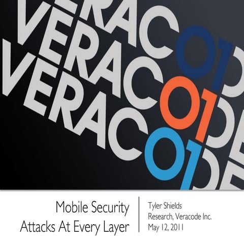 IT Hot Topics - Mobile Security Threats at Every Layer