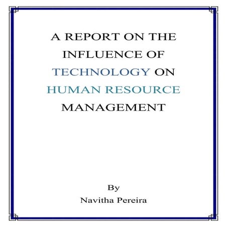 A Report On The Influence Of Technology On Human Resource Management