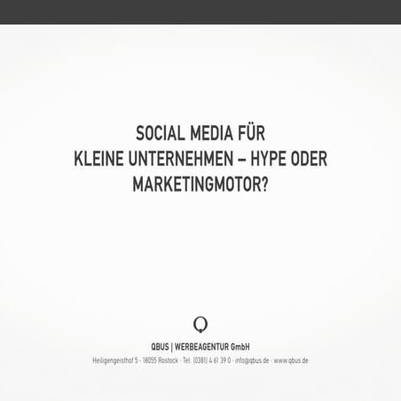 Social Media für kleine Unternehmen – Hype oder Marketingmotor?