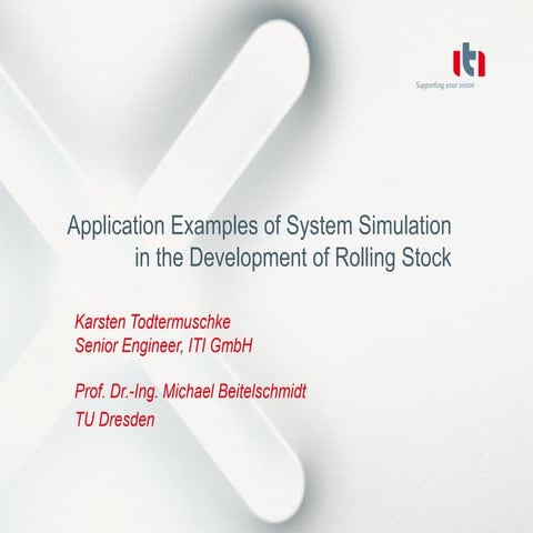 System Simulation in the Development of Rolling Stock