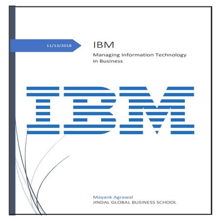 Managing IT in Business-  IBM Report 2018