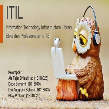Information Technology Infrastructure Library (ITIL)
