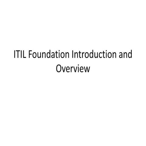 ITIL Foundation for Information technology begineers