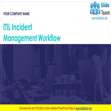 ITIL Incident Management Workflow PowerPoint Presentation Slides